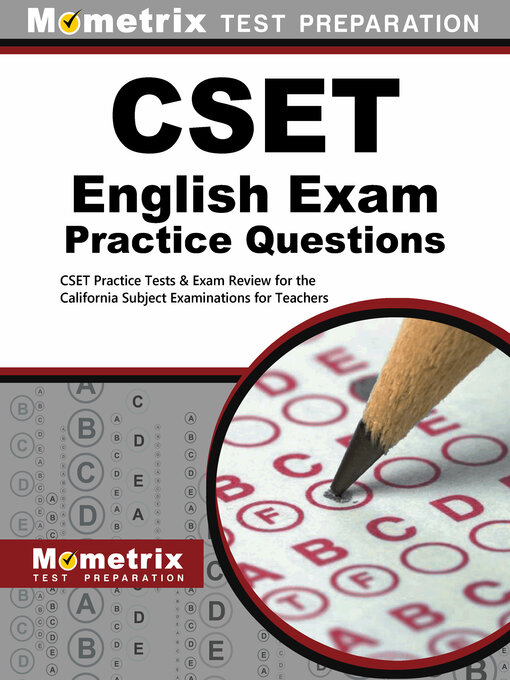 Title details for CSET English Exam Practice Questions by CSET Exam Secrets Test Prep Staff - Available
